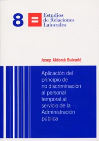 Aplicación del principio de no discriminación al personal temporal al servicio de la Administración pública