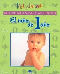 Actividades para aprender. El niño de 1 año