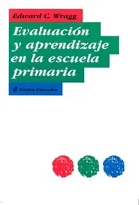 Evaluación y aprendizaje en la escuela primaria