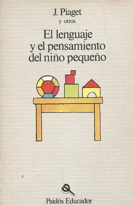 El lenguaje y el pensamiento del niño pequeño