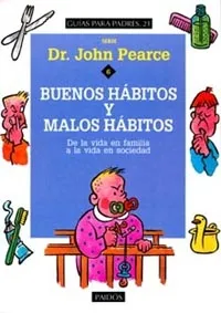 Buenos hábitos y malos hábitos