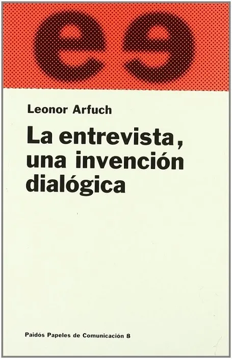 La entrevista, una invención dialógica