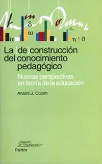 La (de) construcción del conocimiento pedagógico