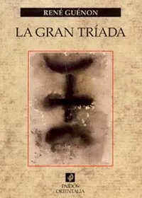La gran tríada