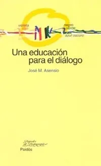 Una educación para el diálogo