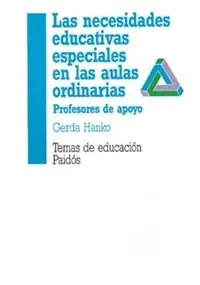 Las necesidades educativas especiales en las aulas ordinarias