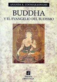 Buddha y el evangelio del budismo