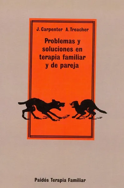 Problemas y soluciones en terapia familiar y de pareja