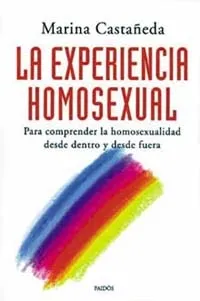 La experiencia homosexual