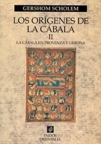 Los orígenes de la Cábala, vol. 2