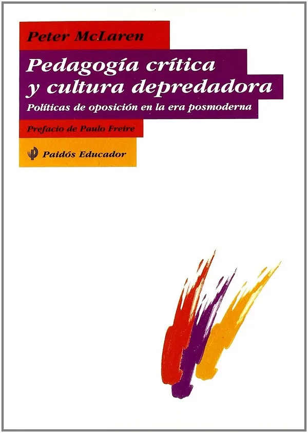 Pedagogía crítica y cultura depredadora