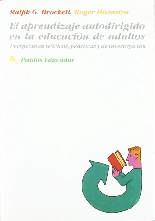 El aprendizaje autodirigido en la educación de adultos