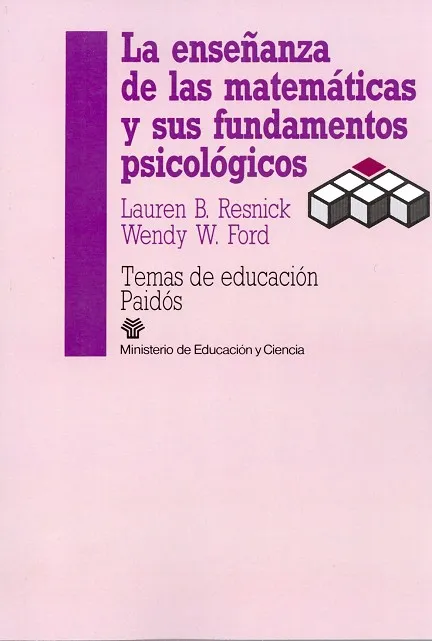LA ENSEÑANZA DE LAS MATEMATICAS Y SUS FUNDAMENTOS PSICOLOGICOS