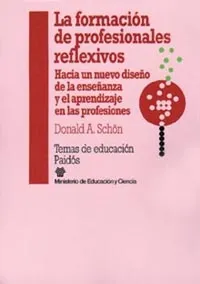 La formación de profesionales reflexivos