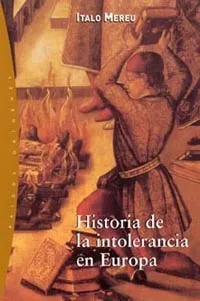 Historia de la intolerancia en Europa
