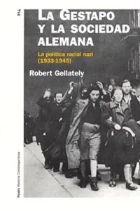 La Gestapo y la sociedad alemana