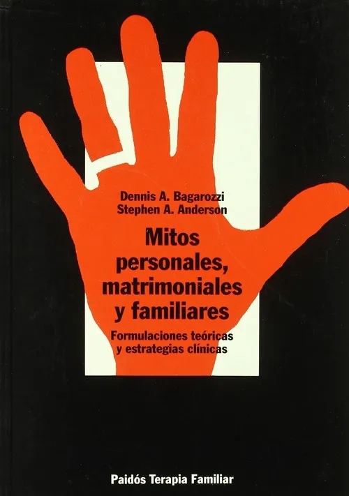 Mitos personales, matrimoniales y familiares