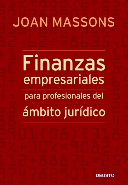 Finanzas empresariales para profesionales del ámbito jurídico