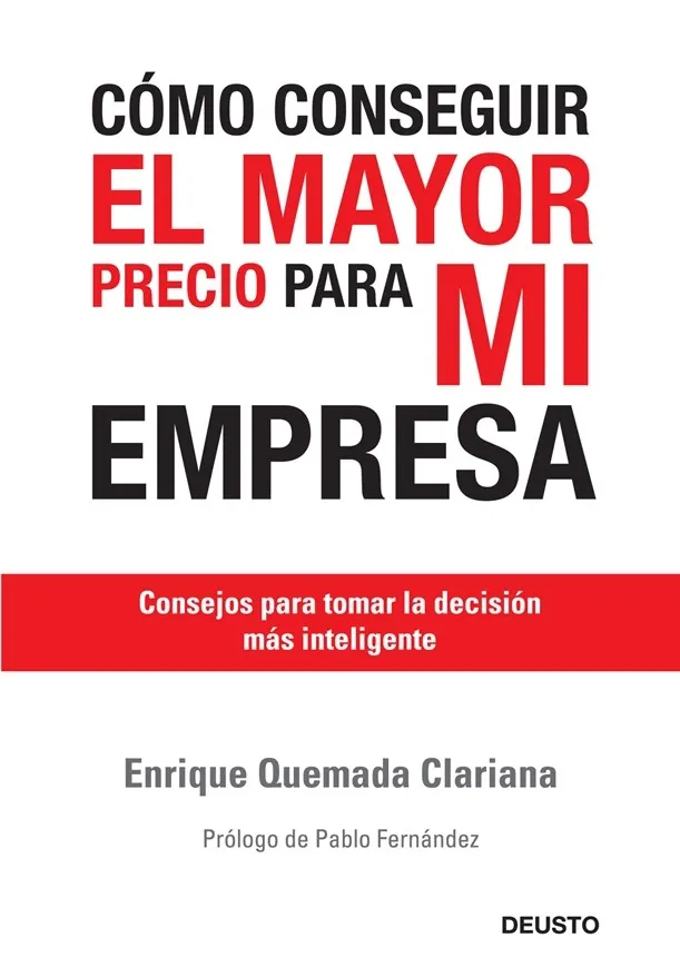 Cómo conseguir el mayor precio para mi empresa