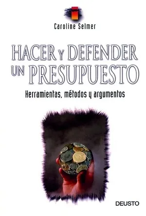 Hacer y defender un presupuesto