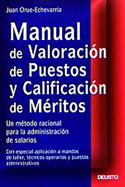 Manual de valoración de puestos y calificación de méritos