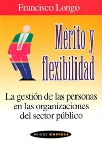 Mérito y flexibilidad