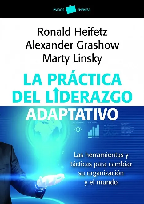 La práctica del liderazgo adaptativo