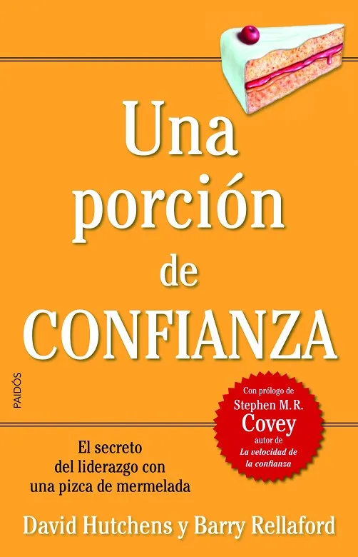 Una porción de confianza
