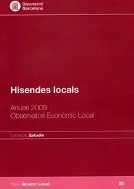 Hisendes locals: Anuari 2009. Observatori Econòmic Local