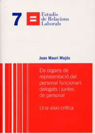 Els òrgans de representació del personal funcionari: Delegats i juntes de personal