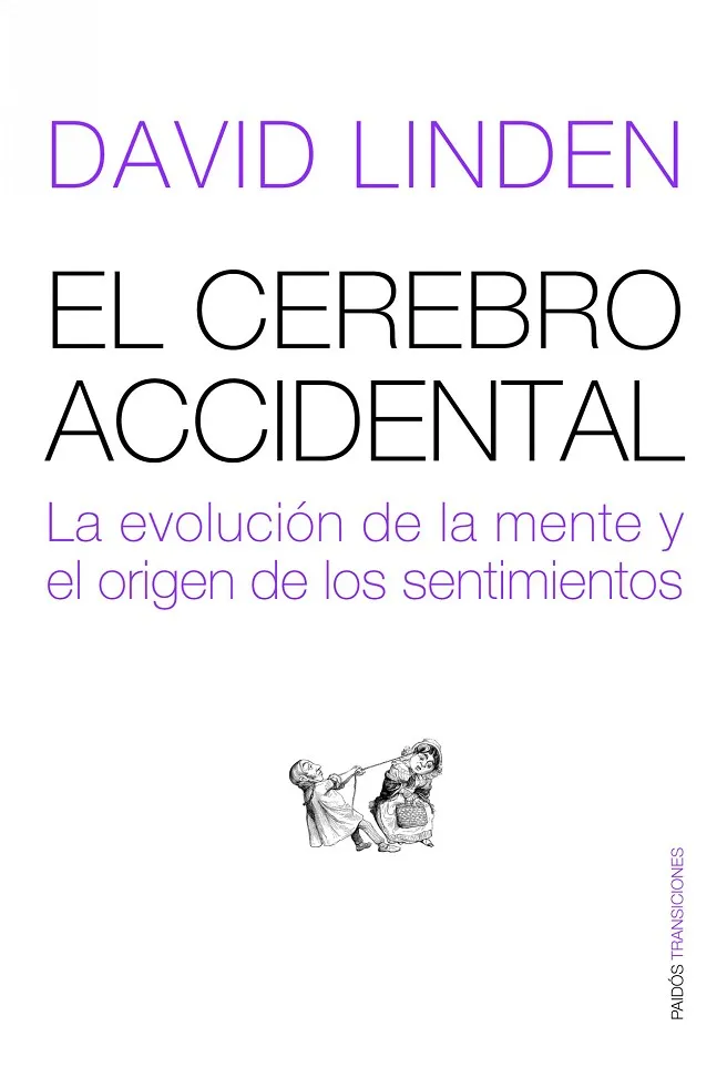 El cerebro accidental