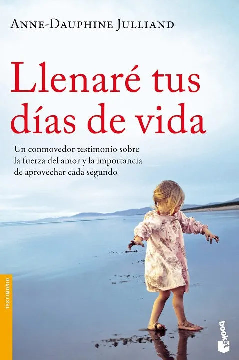 Llenaré tus días de vida