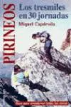 Pirineos: los tresmiles en 30 jornadas