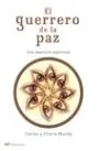 El guerrero de la paz