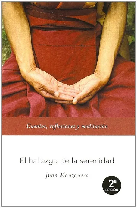 El hallazgo de la serenidad