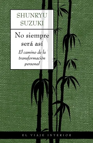 No siempre será así