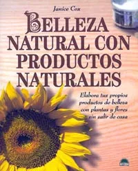 Belleza natural con productos naturales