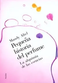 Pequeña historia del perfume