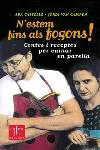 N'estem fins els fogons!