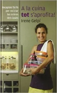 A la cuina tot s'aprofita