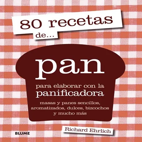 80 recetas de... pan