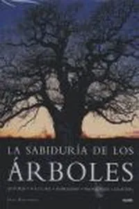 La sabidur¡a de los rboles