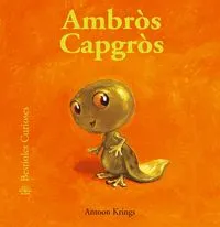 Bestioles Curioses. Ambr?s Capgr?s