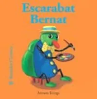 Bestioles Curioses. Escarabat Bernat