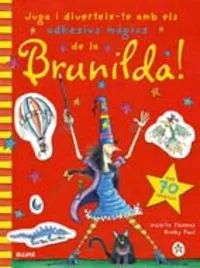 Juga i diverteix-te amb els adhesius m?gics de Brunilda