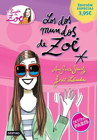 Los dos mundos de Zoé. Edición especial 3,95AND#x020AC;