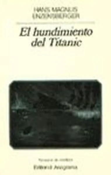 El hundimiento del Titanic