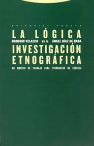 La lógica de la investigación etnográfica