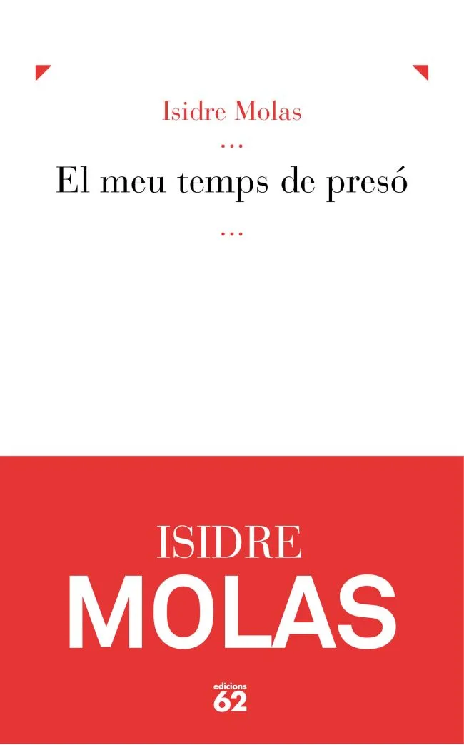 El meu temps de presó