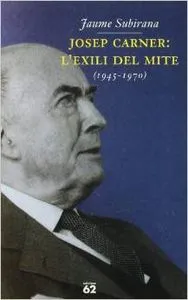 Josep Carner: l'exili del mite (1945-1970)